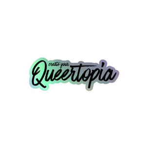 Queertopia Holographic Stickers