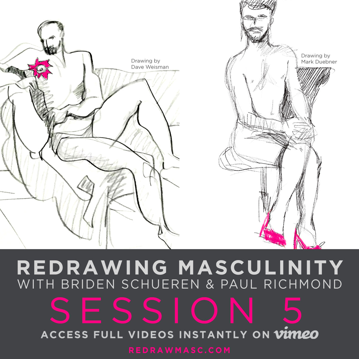 Redrawing Masculinity Workshop Videos with Briden Schueren & Paul Richmond - Paul Richmond Studio
